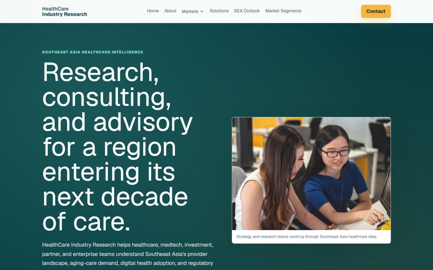 Homepage of healthcareindustryresearch.com: 'Research, consulting, and advisory for a region entering its next decade of care'